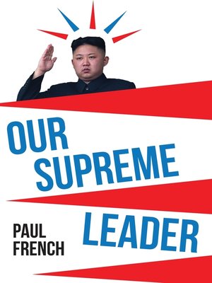 cover image of Our Supreme Leader